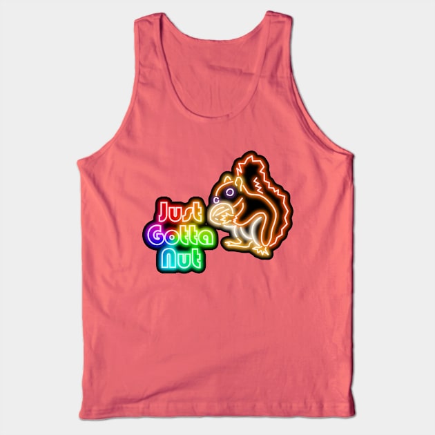 Rainbow Neon Squirrel Just Gotta Nut Bar Sign Tank Top by gkillerb